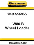 New Holland LW80.B Compact Wheel Loader Pdf Parts Catalog Manual Download (TIER 2)