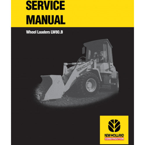 New Holland LW80.B Wheel Loader Pdf Repair Service Manual (p. Nb. 73183079)