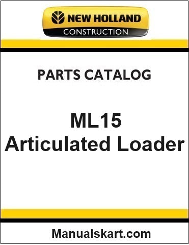 New Holland ML15 Small Articulated Loader Pdf Parts Catalog Manual Download