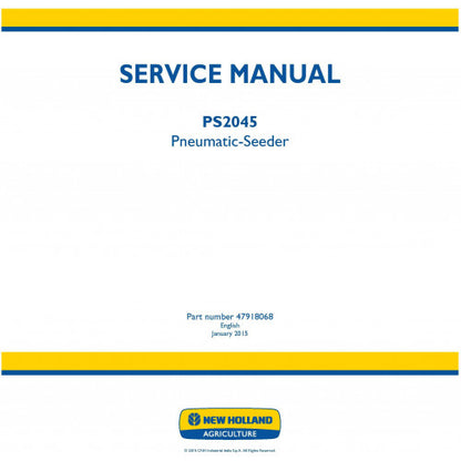 New Holland PS2045 Pneumatic-seeder Pdf Repair Service Manual (p. Nb. 47918068)