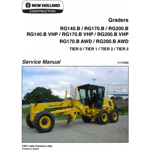 New Holland RG140.B VHP, RG170.B VHP, RG200.B VHP Graders Pdf Repair Service Manual (p. Nb. 71114389)