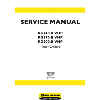 New Holland RG140.B VHP, RG170.B VHP, RG200.B VHP Motor Graders Pdf Repair Service Manual (p. Nb. 48050423d)