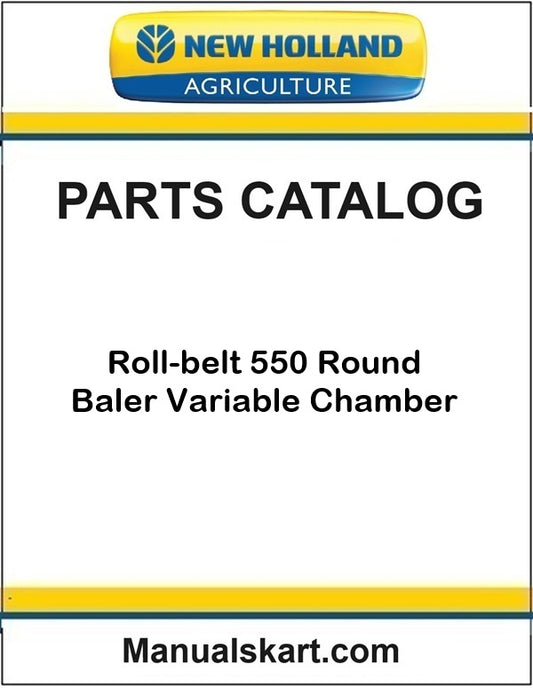 New Holland Roll-belt 550 Round Baler Pdf Parts Catalog Manual