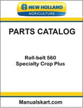 New Holland Roll-belt 560 Specialty Crop Plus Pdf Parts Catalog Manual