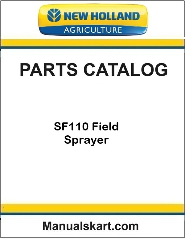 New Holland SF110 Field Sprayer Pdf Parts Catalog Manual