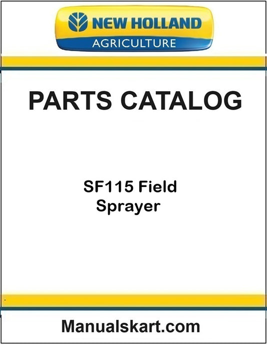 New Holland SF115 Field Sprayer Pdf Parts Catalog Manual