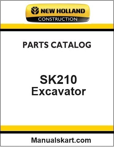 New Holland SK210 Mark IV Excavator Pdf Parts Manual