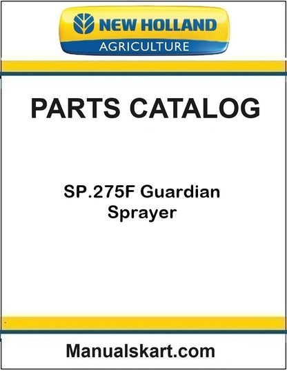 New Holland SP.275F Guardian Sprayer Pdf Parts Catalog Manual