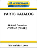 New Holland SP310F Guardian Pdf Parts Catalog Manual (TIER 4B (FINAL))