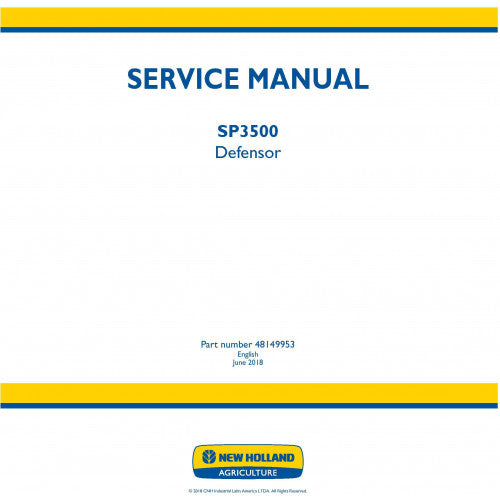 New Holland SP3500 Defensor Sprayer Pdf Repair Service Manual (p. Nb. 48149953)