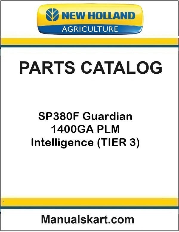 New Holland SP380F Guardian 1400GA PLM Intelligence Pdf Parts Catalog Manual (TIER 3)
