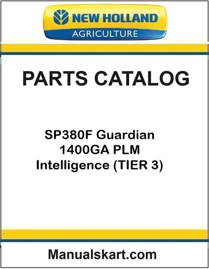 New Holland SP380F Guardian 1400GA PLM Intelligence Pdf Parts Catalog Manual (TIER 3)