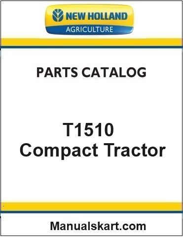 New Holland T1510 Compact Tractor Pdf Parts Catalog Manual