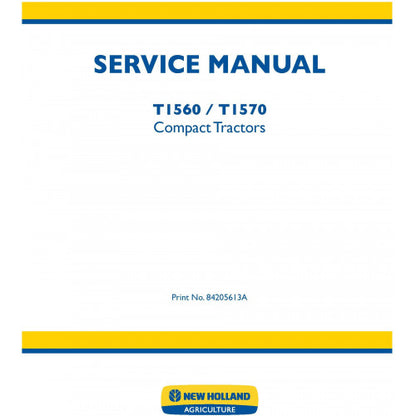 New Holland T1560 T1570 Compact Tractors Pdf Repair Service Manual (p. Nb. 84205613a)