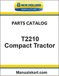 New Holland T2210 Compact Tractor Pdf Parts Catalog Manual