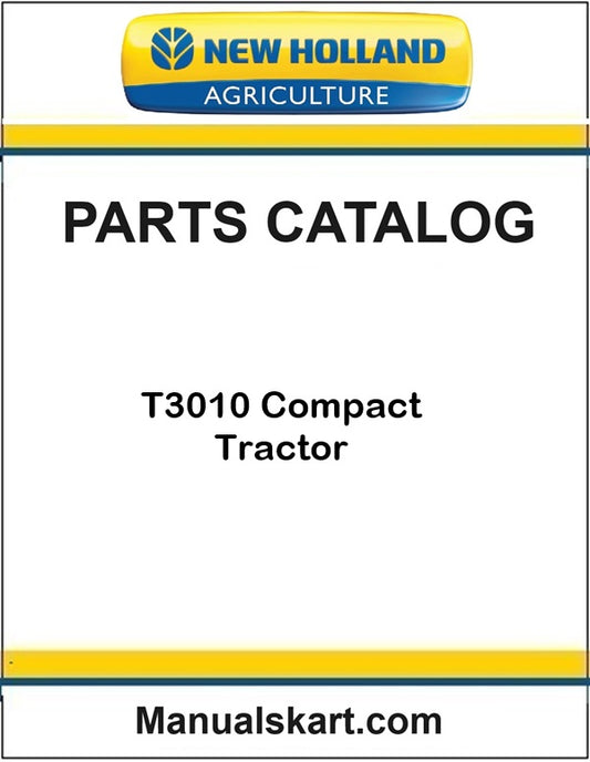 New Holland T3010 Compact Tractor Pdf Parts Catalog Manual