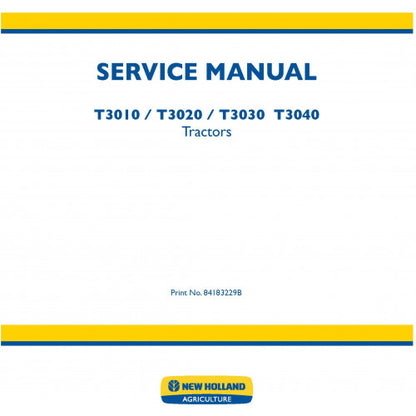 New Holland T3010, T3020, T3030, T3040 Tractors Pdf Repair Service Manual (p. Nb. 84183229b)