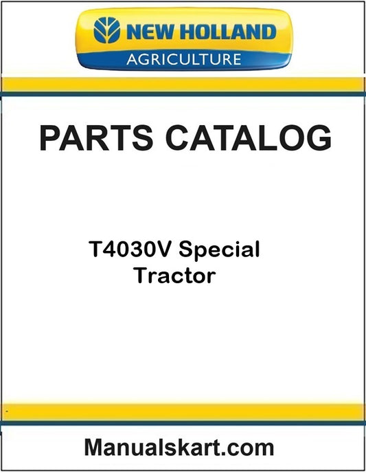 New Holland T4030V Special Tractor Pdf Parts Catalog Manual