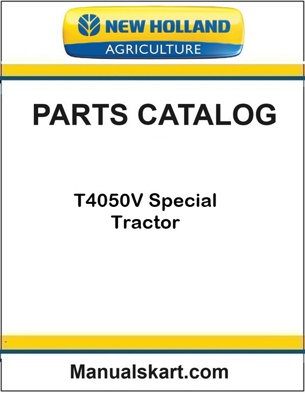 New Holland T4050V Special Tractor Pdf Parts Catalog Manual