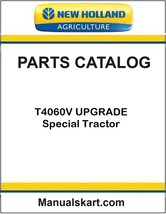 New Holland T4060V UPGRADE Special Tractor Pdf Parts Catalog Manual