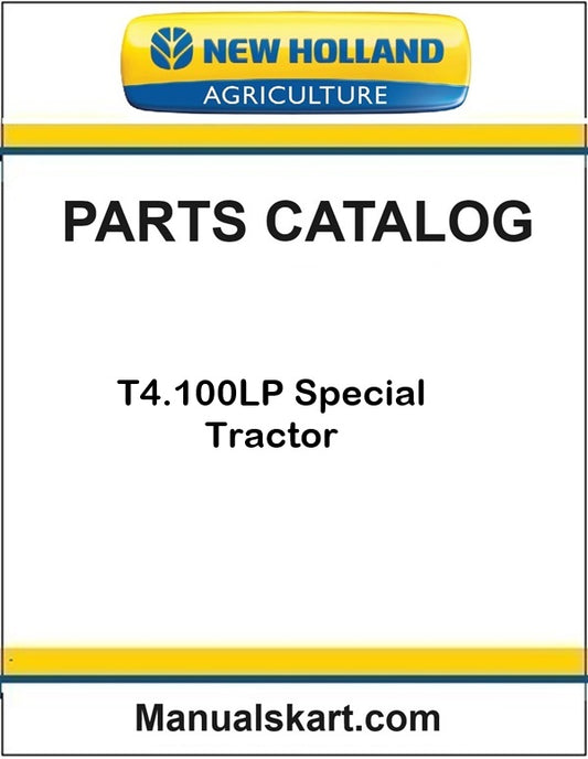New Holland T4.100LP Special Tractor Pdf Parts Catalog Manual