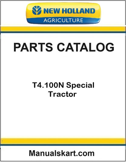 New Holland T4.100N Special Tractor Pdf Parts Catalog Manual