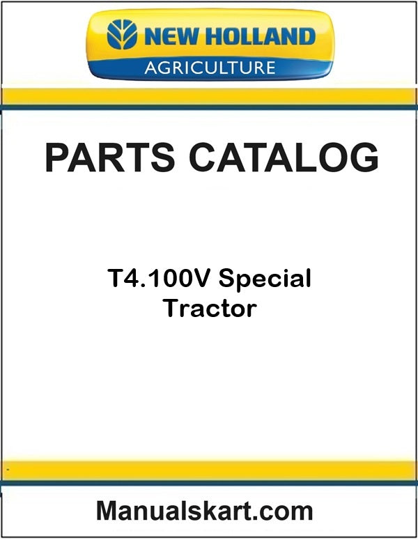 New Holland T4.100V Special Tractor Pdf Parts Catalog Manual