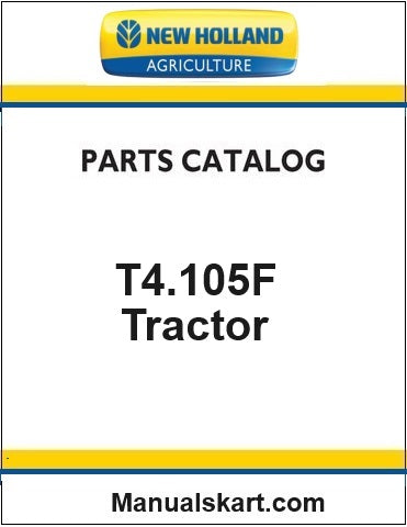 New Holland T4.105F Tractor Pdf Parts Catalog Manual (Tier 3)