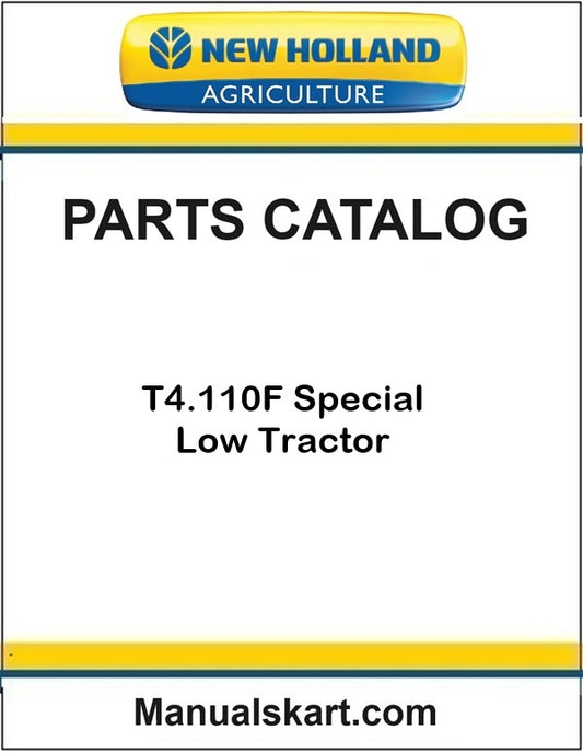 New Holland T4.110F Special Low Tractor Pdf Parts Catalog Manual