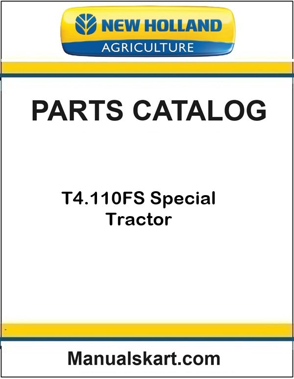 New Holland T4.110FS Special Tractor Pdf Parts Catalog Manual