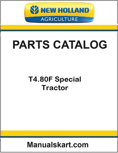 New Holland T4.80F Special Tractor Pdf Parts Catalog Manual