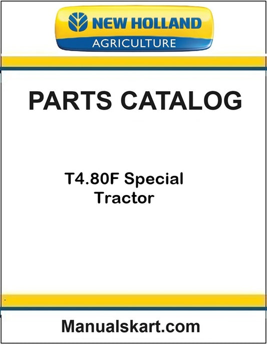 New Holland T4.80F Special Tractor Pdf Parts Catalog Manual