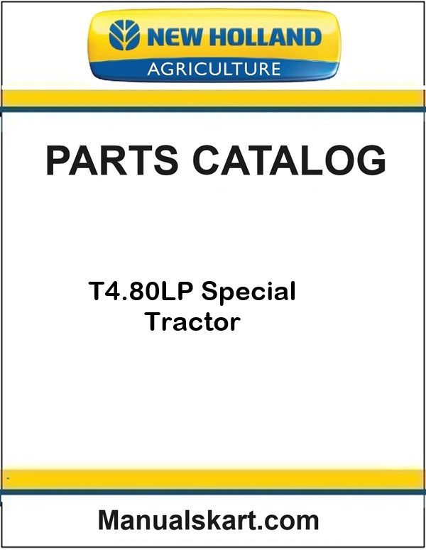 New Holland T4.80LP Special Tractor Pdf Parts Catalog Manual