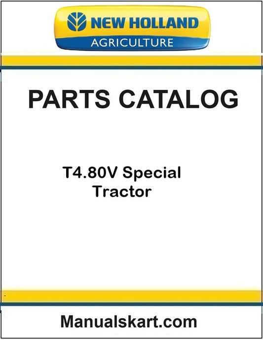 New Holland T4.80V Special Tractor Pdf Parts Catalog Manual