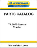 New Holland T4.90FS Special Tractor Pdf Parts Catalog Manual