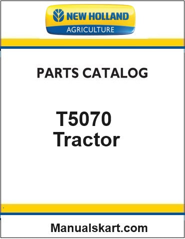 New Holland T5070 Tractor Pdf Parts Catalog Manual