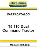 New Holland T5.110 Dual Command Tractor Pdf Parts Catalog Manual