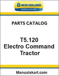 New Holland T5.120 Electro Command Tractor Pdf Parts Catalog Manual