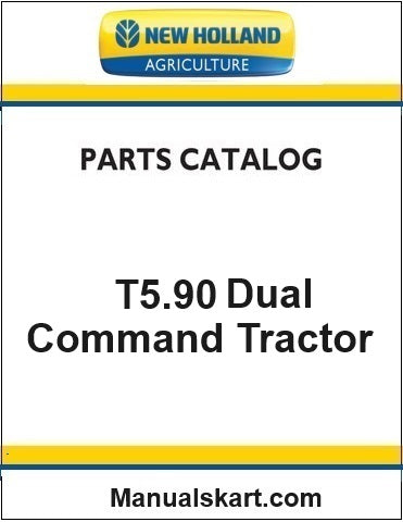 New Holland T5.90 Dual Command Tractor Pdf Parts Catalog Manual