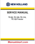 New Holland T5.90, T5.100, T5.110, T5.120 Tractor Pdf Repair Manual Na (p. Nb. 51543579)