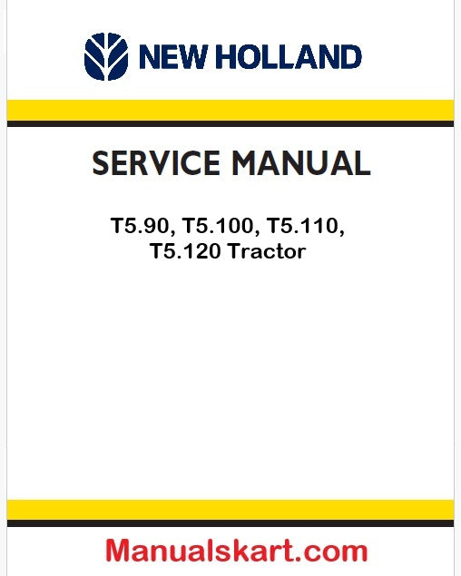 New Holland T5.90, T5.100, T5.110, T5.120 Tractor Pdf Repair Manual Na (p. Nb. 51543579)