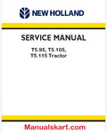 New Holland T5.95, T5.105, T5.115 Tractor Pdf Repair Service Manual (p. Nb. 84568014)