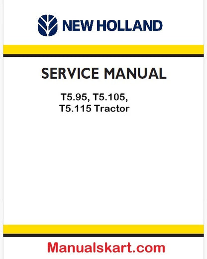 New Holland T5.95, T5.105, T5.115 Tractor Pdf Repair Service Manual (p. Nb. 84568014)