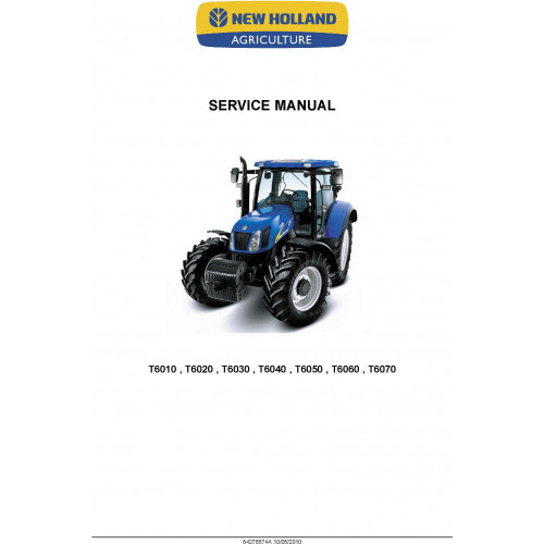 New Holland T6010, T6020, T6030, T6040, T6050, T6060, T6070 Tractor Pdf Repair Service Manual Na (p. Nb. 84276574ana)