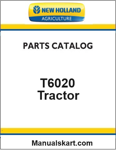 New Holland T6020 Tractor Pdf Parts Catalog Manual