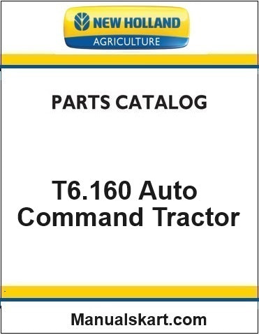 New Holland T6.160 Auto Command Tractor Pdf Parts Catalog Manual