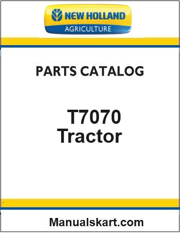 New Holland T7070 Auto command Tractor Pdf Parts Catalog Manual