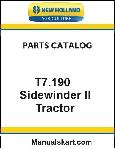 New Holland T7.190 Sidewinder II Tractor Pdf Parts Catalog Manual