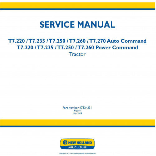 New Holland T7.220, T7.235, T7.250, T7.260, T7.270 Auto Command/Power Command Tractor Pdf Repair Service Manual