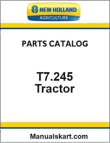 New Holland T7.245 Tractor Pdf Parts Catalog Manual (Tier 4b)